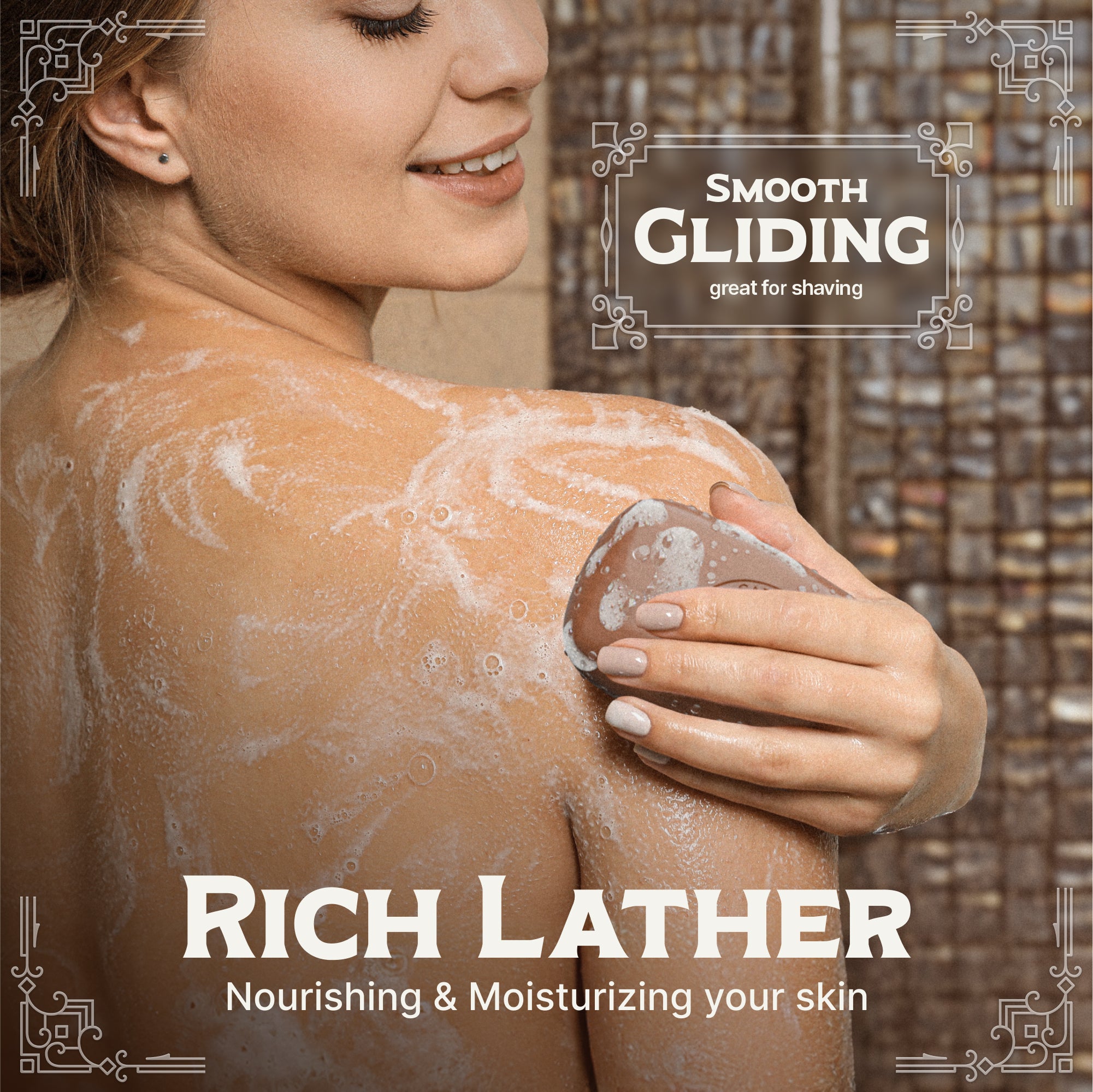 woman washing in the shower with a bar of Castile Soap. Words say "Smooth Gliding" and "Rich Lather" over the woman.
